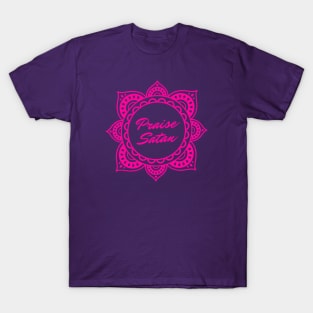 Praise Satan Satanic Mandala | Hot Pink & Purple T-Shirt